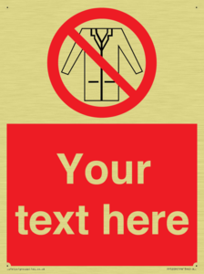 Custom No Lab Coats Sign